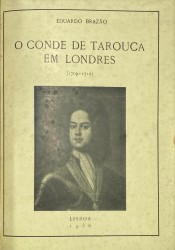 O CONDE DE TAROUCA EM LONDRES. 1709-1710.